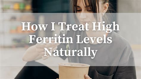 how to treat high ferritin